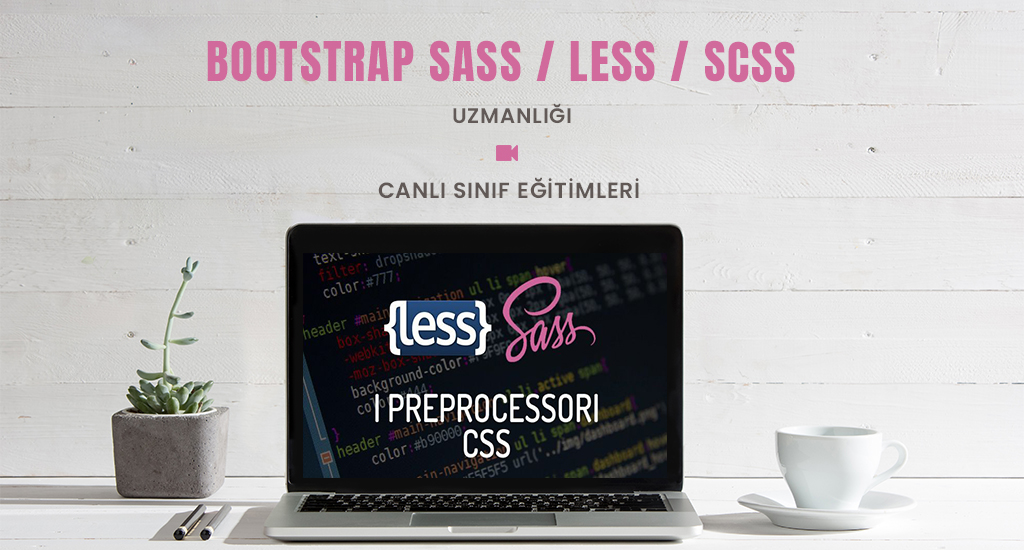 Bootstrap/ Sass /Less /SCSS