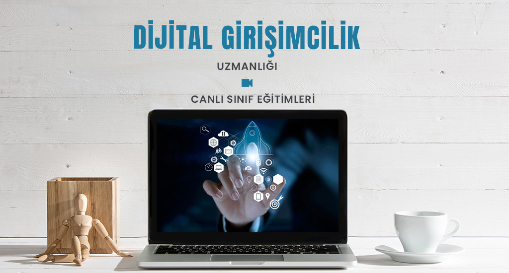 Dijital Girişimcilik Eğitimi
