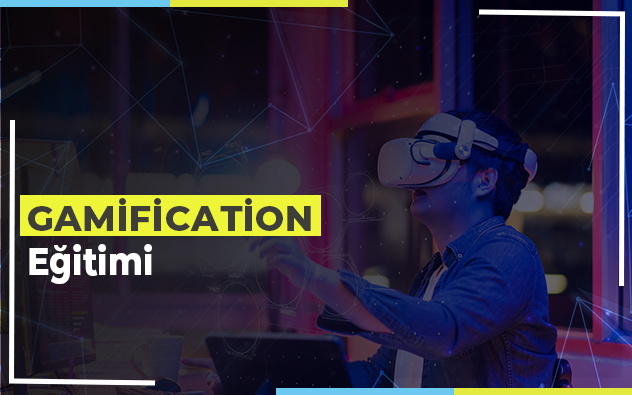 Gamification Eğitimi